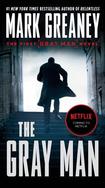 The gray man / Mark Greaney.