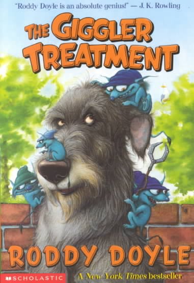 The Giggler treatment / by Roddy Doyle ; with drawings by Brian Ajhar.