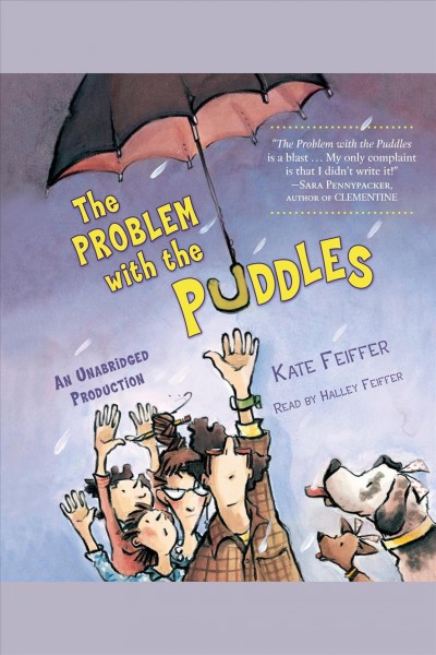 The problem with the Puddles [electronic resource] / Kate Feiffer.