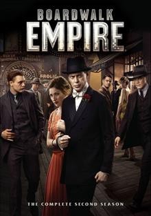 Boardwalk empire. The complete second season [videorecording] / HBO Entertainment presents ; created by Terence Winter.