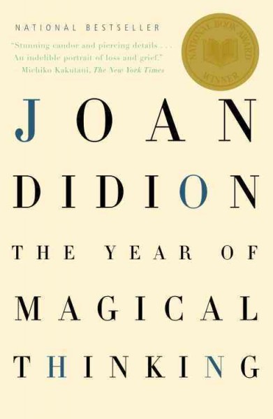 The year of magical thinking [electronic resource] / Joan Didion.