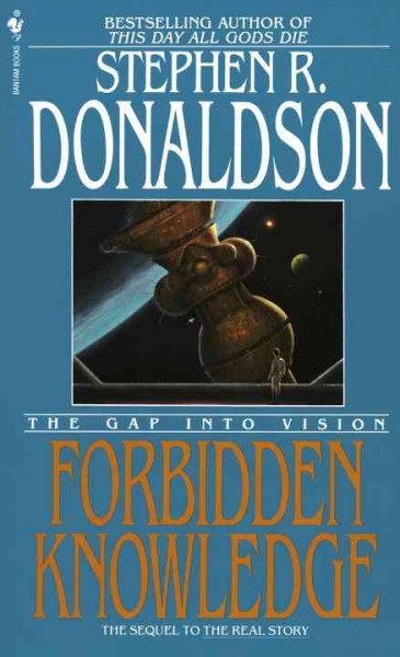 Forbidden knowledge [electronic resource] : the gap into vision / Stephen R. Donaldson.