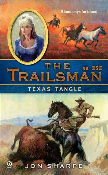Texas tangle [electronic resource] / by Jon Sharpe.