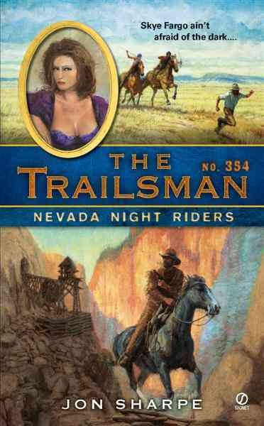 Nevada night riders [electronic resource] / by Jon Sharpe.