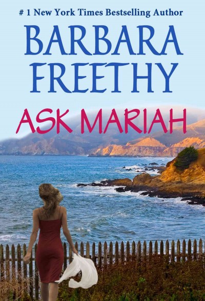 Ask Mariah [electronic resource] / Barbara Freethy.