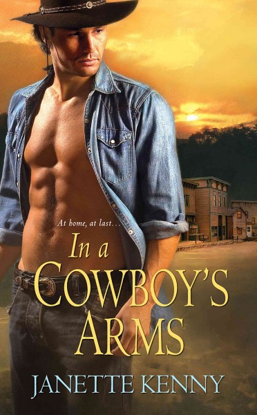 In a cowboy's arms [electronic resource] / Janette Kenny.