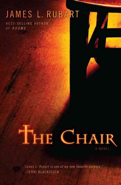 The chair [electronic resource] / James L. Rubart.