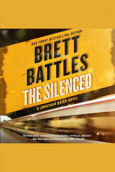 The silenced [electronic resource] : a novel / Brett Battles.