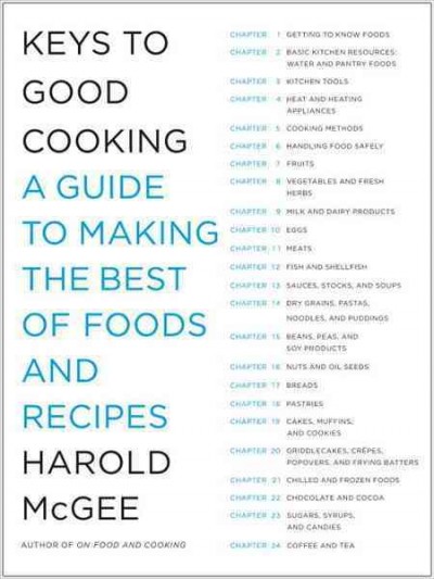 Keys to good cooking [electronic resource] / Harold McGee.