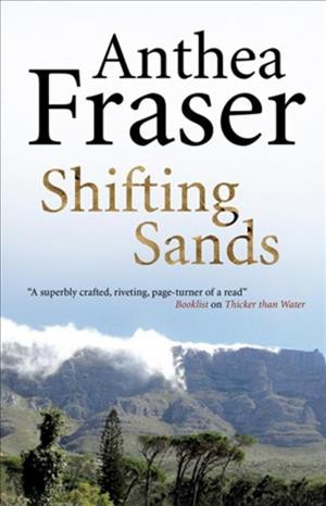 Shifting sands [electronic resource] / Anthea Fraser.