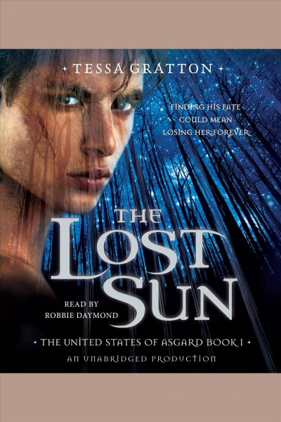 The lost sun [electronic resource] / Tessa Gratton.