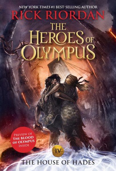 The Heroes of Olympus:  Bk.4  The house of Hades / Rick Riordan.