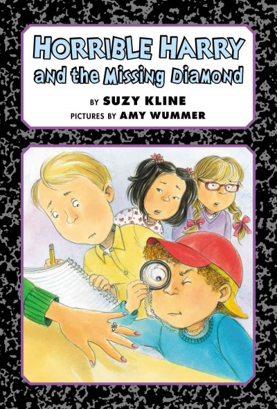 Horrible Harry and the missing diamond / by Suzy Kline ; pictures by Amy Wummer.