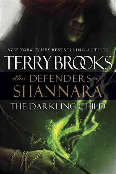 The darkling child / Terry Brooks.