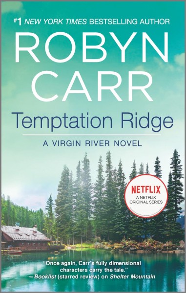 Temptation Ridge / Robyn Carr.