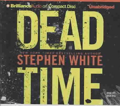 Dead time [sound recording] / Stephen White.