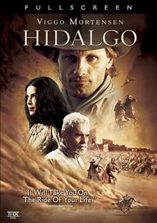 Hidalgo [videorecording] / Touchstone Pictures ; produced by Casey Silver ; written by John Fusco ; directed by Joe Johnston.