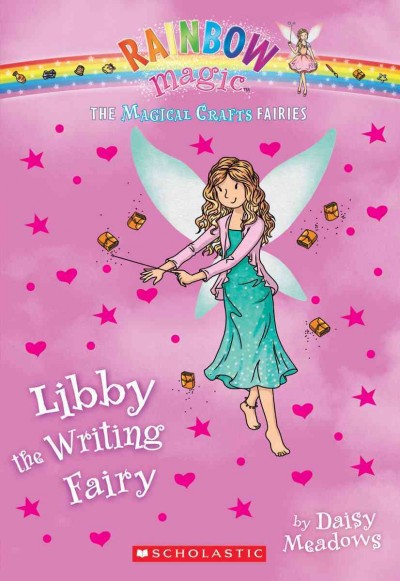 Libby the writing fairy / by Daisy Meadows.