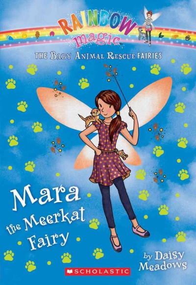 Mara the meerkat fairy / by Daisy Meadows.
