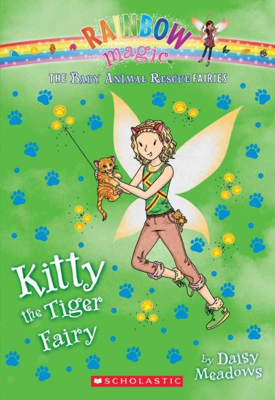 Kitty the tiger fairy / by Daisy Meadows.