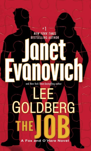 The job [electronic resource] : a novel / Janet Evanovich and Lee Goldberg.