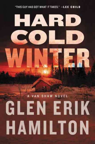Hard cold winter / Glen Erik Hamilton.