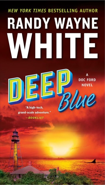 Deep Blue [electronic resource] / Randy Wayne White.