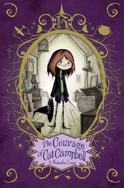 The courage of Cat Campbell / Natasha Lowe.