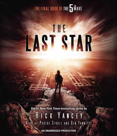 The last star / Rick Yancey.