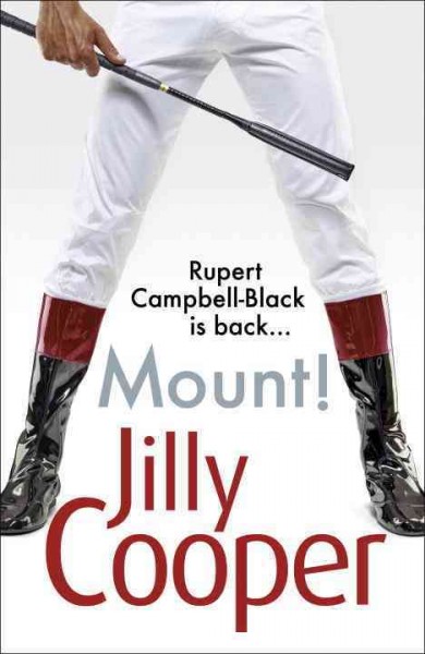 Mount! / Jilly Cooper.