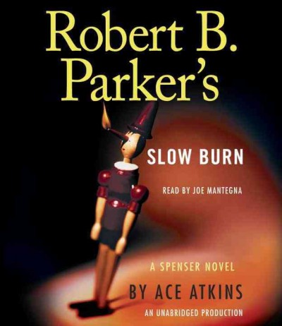 Robert B. Parker's Slow burn [electronic resource] / Ace Atkins.