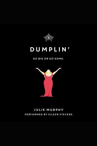 Dumplin' / Julie Murphy.