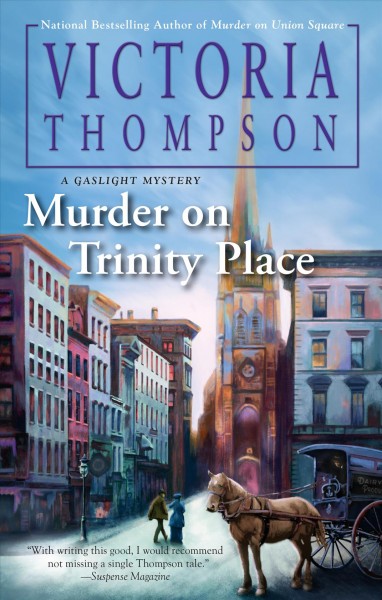 Murder on Trinity Place / Victoria Thompson.