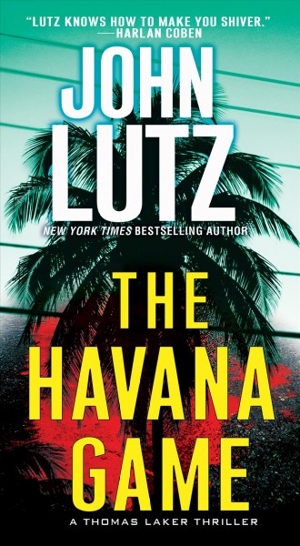 The Havana game / John Lutz.