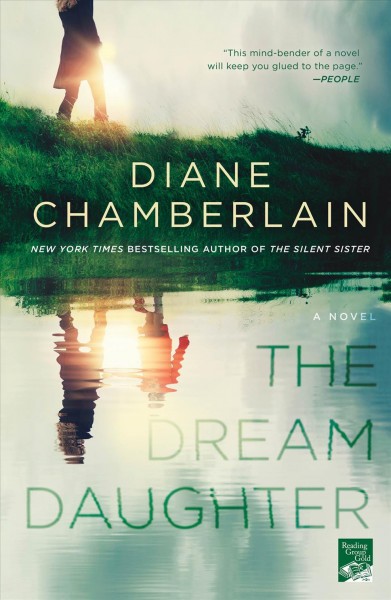 The dream daughter / Diane Chamberlain.