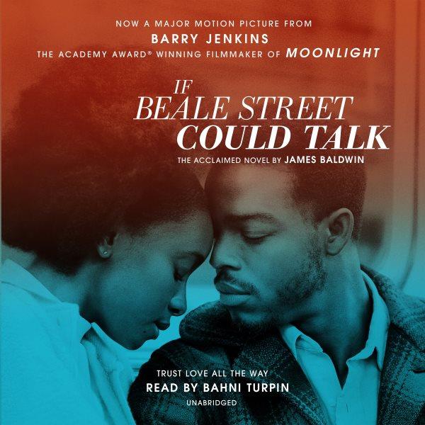 If Beale Street could talk : a novel / James Baldwin.
