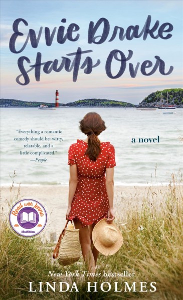 Evvie Drake starts over : a novel / Linda Holmes.