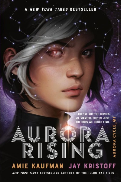 Aurora rising / Amie Kaufman and Jay Kristoff.