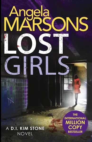 Lost girls / Angela Marsons.