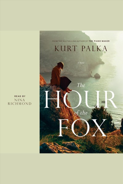 The Hour of the Fox / Kurt Palka.
