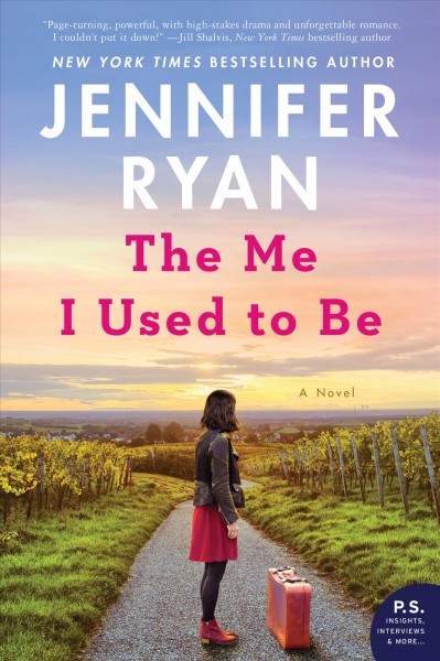 The me I used to be : a novel / Jennifer Ryan.