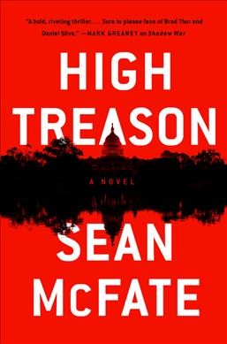 High treason : a novel / Sean McFate.