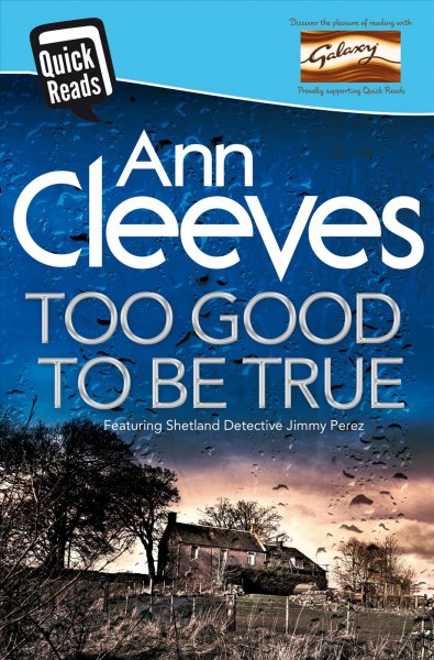 Too good to be true / Ann Cleeves.