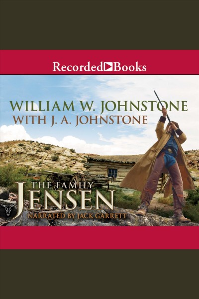The family jensen [electronic resource] : Family jensen series, book 1. J.A Johnstone.