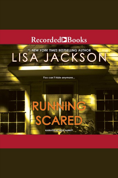 Running scared [electronic resource]. Lisa Jackson.