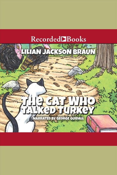 The cat who talked turkey [electronic resource] : The cat who series, book 26. Lilian Jackson Braun.