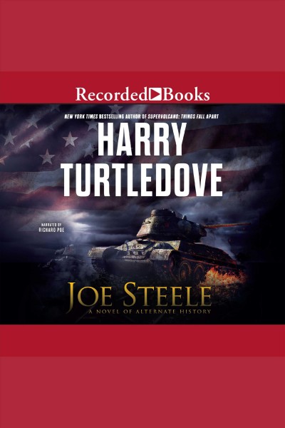 Joe steele [electronic resource]. Harry Turtledove.