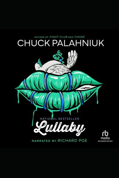 Lullaby [electronic resource]. Chuck Palahniuk.