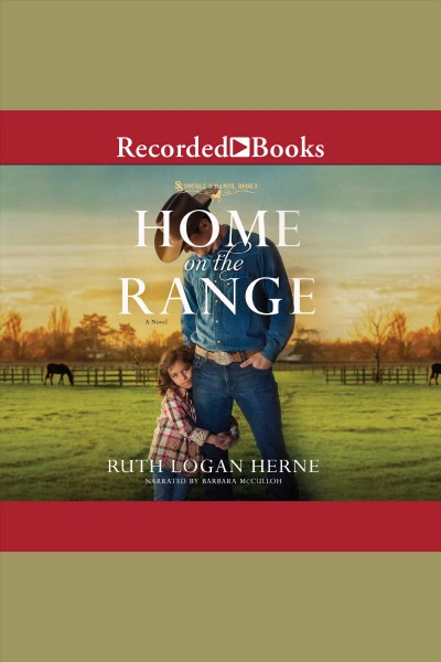 Home on the range [electronic resource] : Double s ranch series, book 2. Ruth Logan Herne.