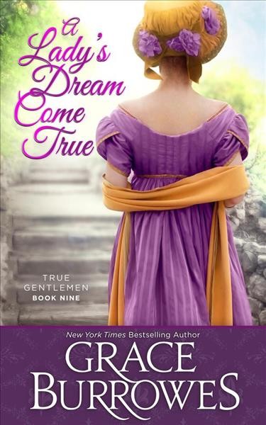 A lady's dream come true / Grace Burrowes.